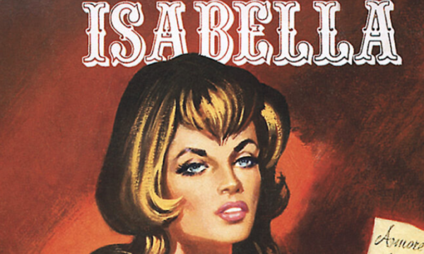 ISABELLA … primo fumetto erotico italiano … le COPERTINE più belle !